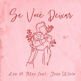 Album cover of Se Você Deixar