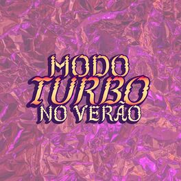 Album cover of Modo Turbo no Verao