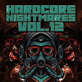 Album cover of Hardcore Nightmares, Vol. 12