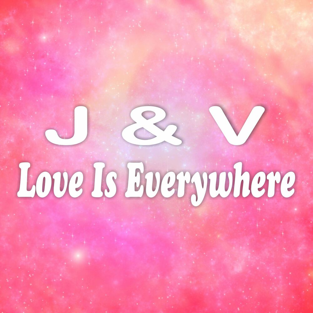 V love. Love is everywhere. Gemini - Love is everywhere. V.V.Love.