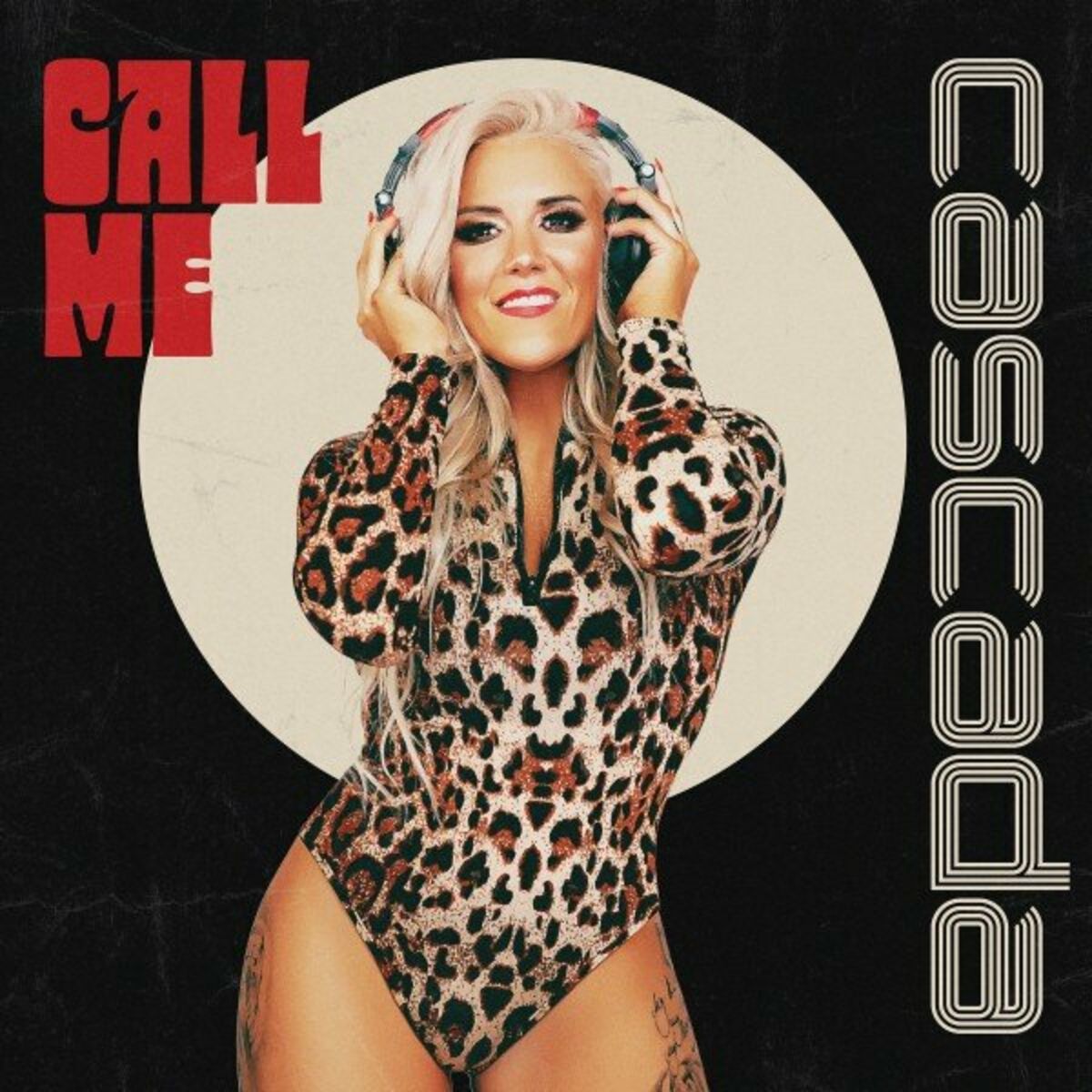 Cascada nuevo álbum - Call Me: canciones y letras | Deezer