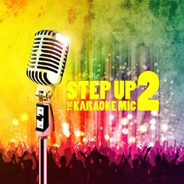 Album cover of Step up 2 the Karaoke Mic, Vol. 4