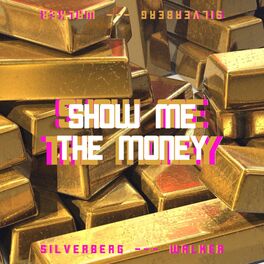 Album cover of Show Me The Money