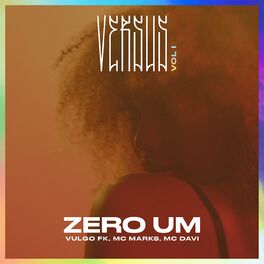 Album cover of Zero Um (Versus Vol. 1) [feat. Tropkillaz]
