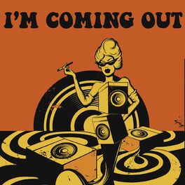 Album cover of I'm Coming Out