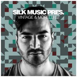 Album cover of Silk Music Pres. Vintage & Morelli 02