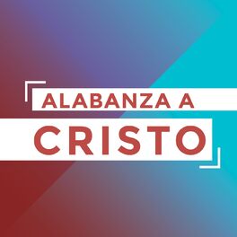 Album cover of Alabanza a Cristo