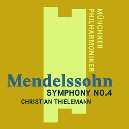 Album cover of Mendelssohn: Symphony No. 4, 