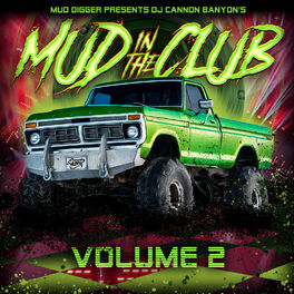 Album cover of Mud Digger Presents: Mud in the Club, Vol. 2