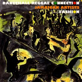 Album cover of Dance Hall Reggae Connection.... Jamaican Artists From Fashion