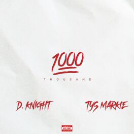 Album cover of Thousand (feat. TYS Markie)