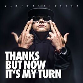 Album cover of Thanks But Now It's My Turn