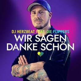 Album cover of Wir sagen danke schön (feat. Die Flippers)