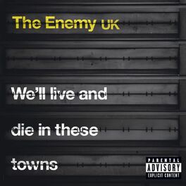Album cover of We'll Live and Die In These Towns (US version)
