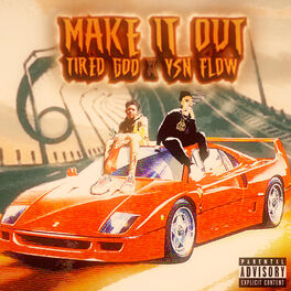 Album cover of Make It Out (feat. YSN Flow)