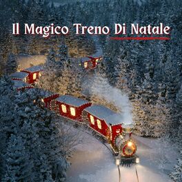 Album cover of Il Magico Treno Di Natale