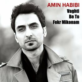 Amin Habibi: Albums, Songs, Playlists | Listen On Deezer