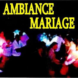 Album cover of Ambiance mariage