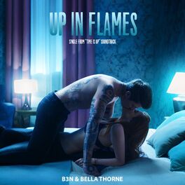 Album cover of Up In Flames (Single from “Time Is Up” Soundtrack)