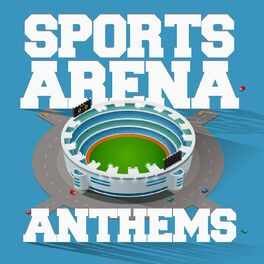 Album cover of Sports Arena Anthems