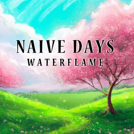 Album cover of Naive Days