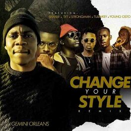 Album cover of Change Your Style (REMIX)