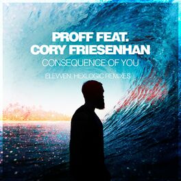 Album cover of Consequence Of You (Remixes)