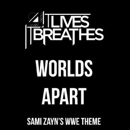 Album cover of Worlds Apart (Sami Zayn's WWE Theme)