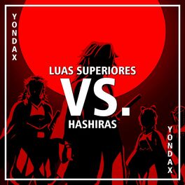Album cover of Luas Superiores VS. Hashiras