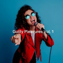 Album cover of Guilty Pleasures Vol. 1