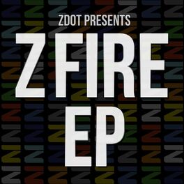 Album cover of Z Fire EP