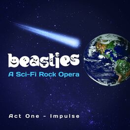 Album cover of Beasties: A Sci-Fi Rock Opera Act One (Impulse)