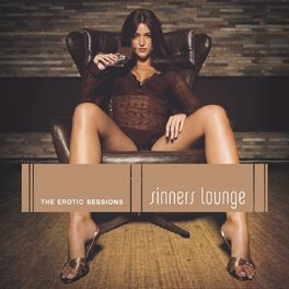 Album cover of Sinners Lounge - The Erotic Session