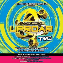 Album cover of Hardcore Uproar 2 - Album Sampler Part 1