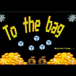 Album cover of To The Bag