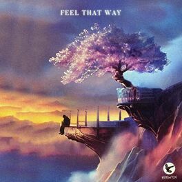 Album cover of Feel That Way
