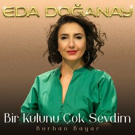 Album cover of Bir Kulunu Çok Sevdim