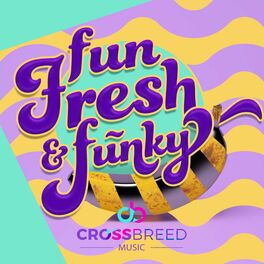 Album cover of Fun, Fresh And Funky