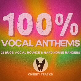 Album cover of 100% Vocal Anthems