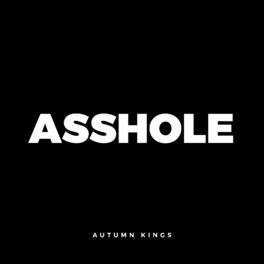 Album cover of Asshole