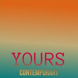 Album cover of Yours Contemporary
