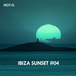 Album cover of Ibiza Sunset, Vol. 04