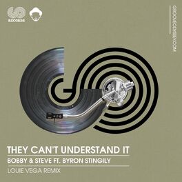 Album cover of They Can't Understand It (Louie Vega Remixes)