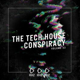 Album cover of The Tech House Conspiracy, Vol. 33