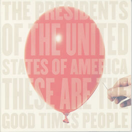 Album cover of These Are the Good Times People
