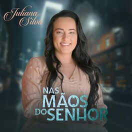 Album cover of Nas Mãos do Senhor