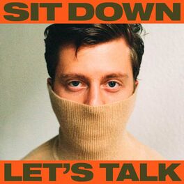 Album cover of Sit Down, Let's Talk