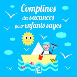 Album cover of Comptines des vacances pour enfants sages