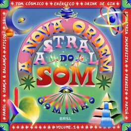 Album cover of A Nova Ordem Astral Do Som, Vol. 1