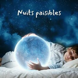 Album cover of Nuits paisibles (Berceuses pour bien dormir)